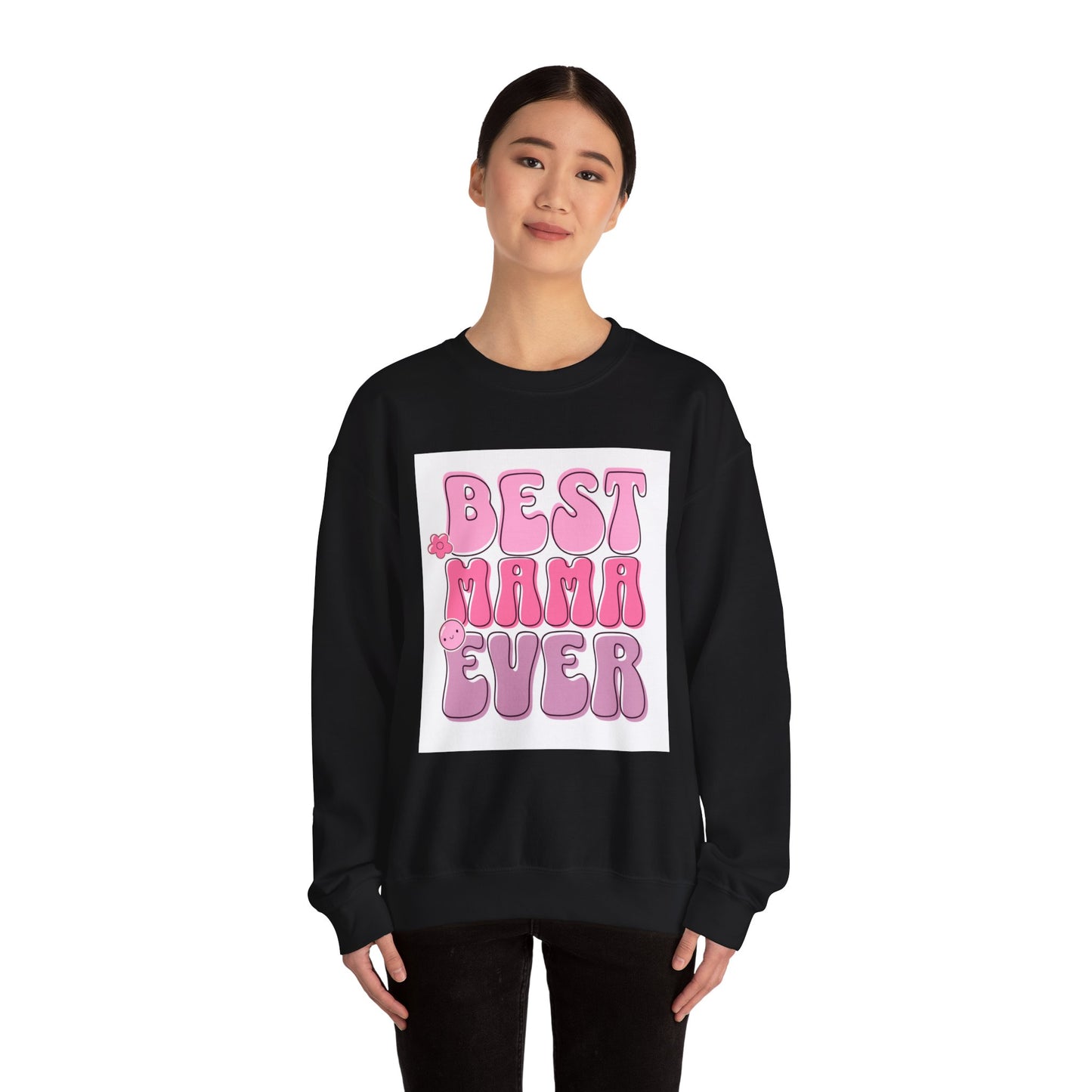 Best Mama Ever Sweatshirt — Cute Pink Retro Mom Crewneck Gift for Mother’s Day