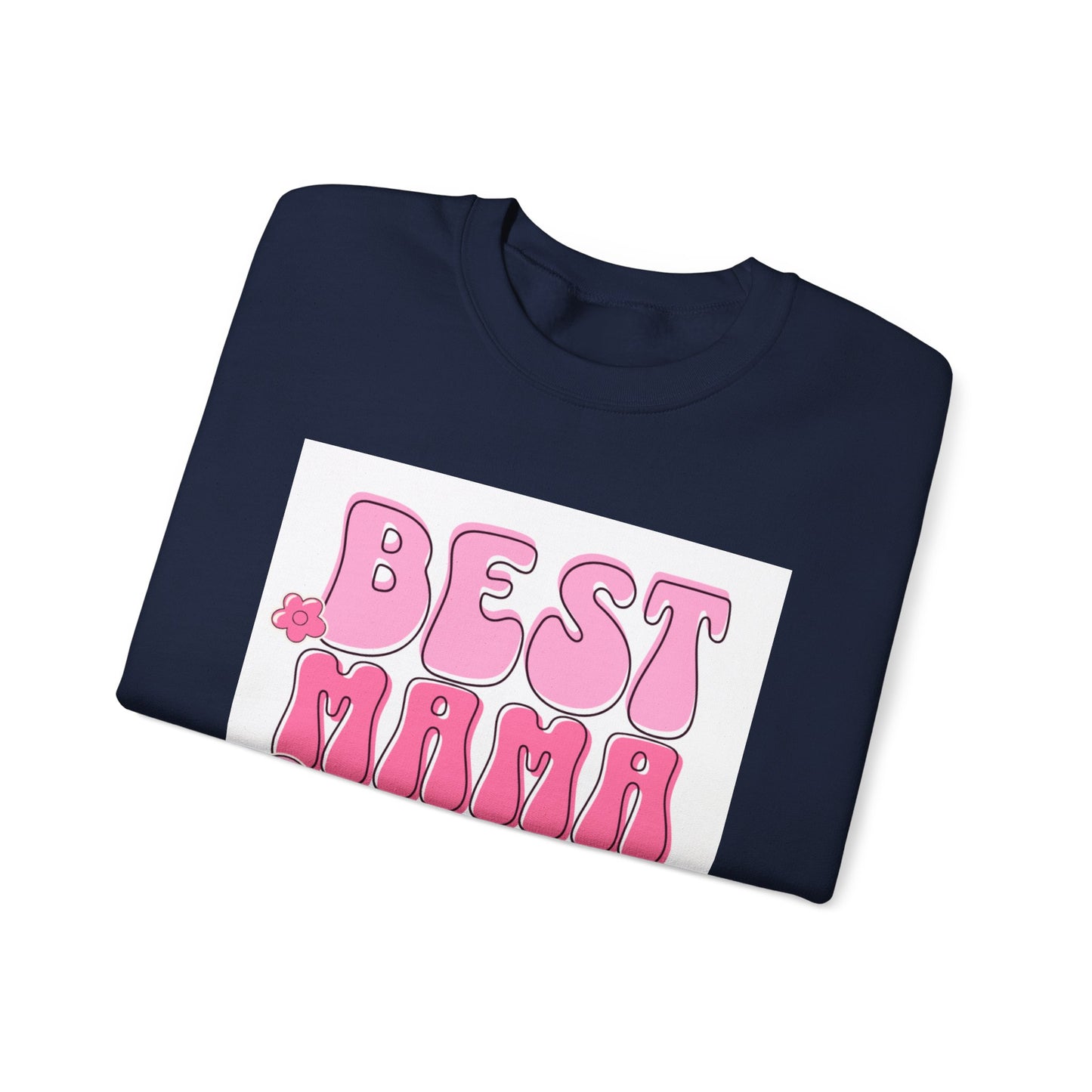 Best Mama Ever Sweatshirt — Cute Pink Retro Mom Crewneck Gift for Mother’s Day