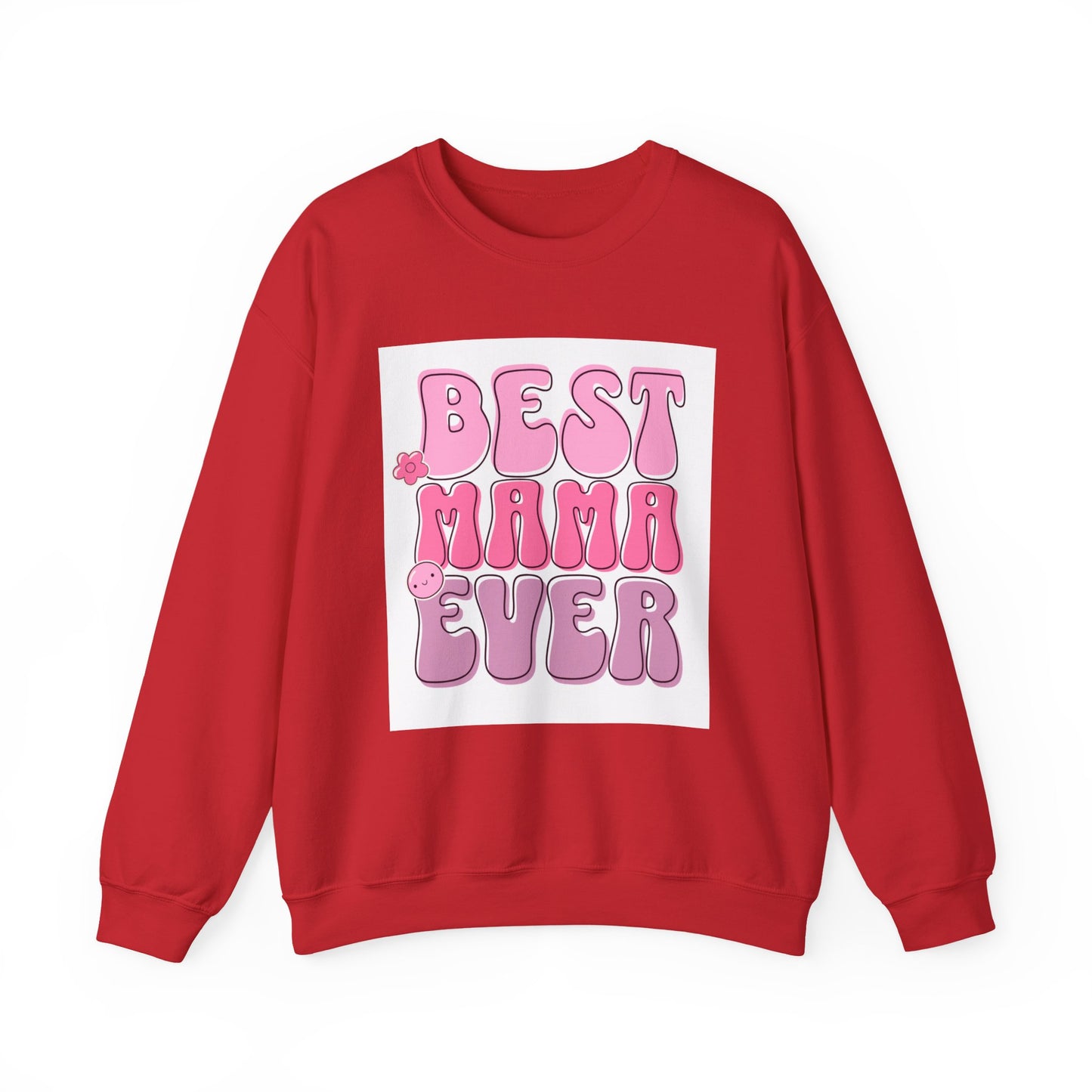 Best Mama Ever Sweatshirt — Cute Pink Retro Mom Crewneck Gift for Mother’s Day