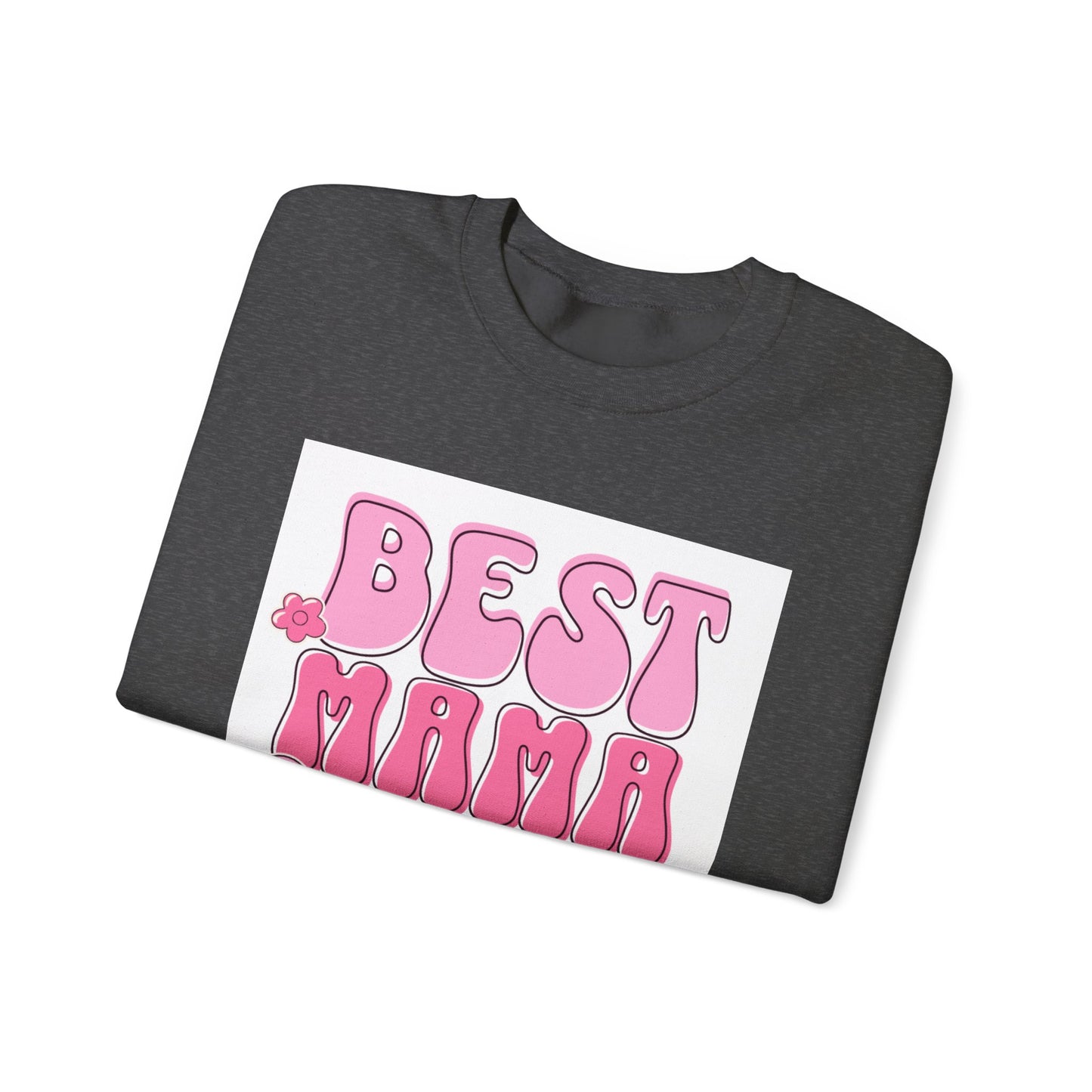 Best Mama Ever Sweatshirt — Cute Pink Retro Mom Crewneck Gift for Mother’s Day