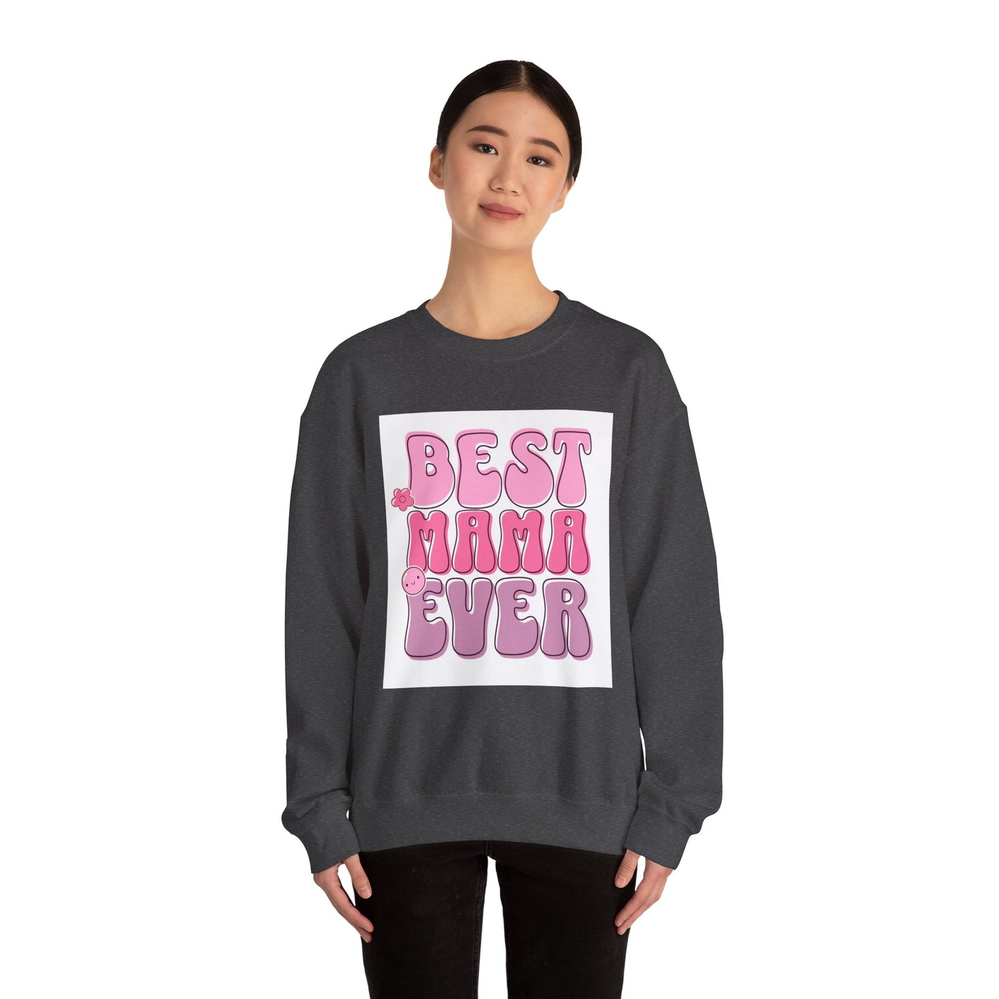 Best Mama Ever Sweatshirt — Cute Pink Retro Mom Crewneck Gift for Mother’s Day